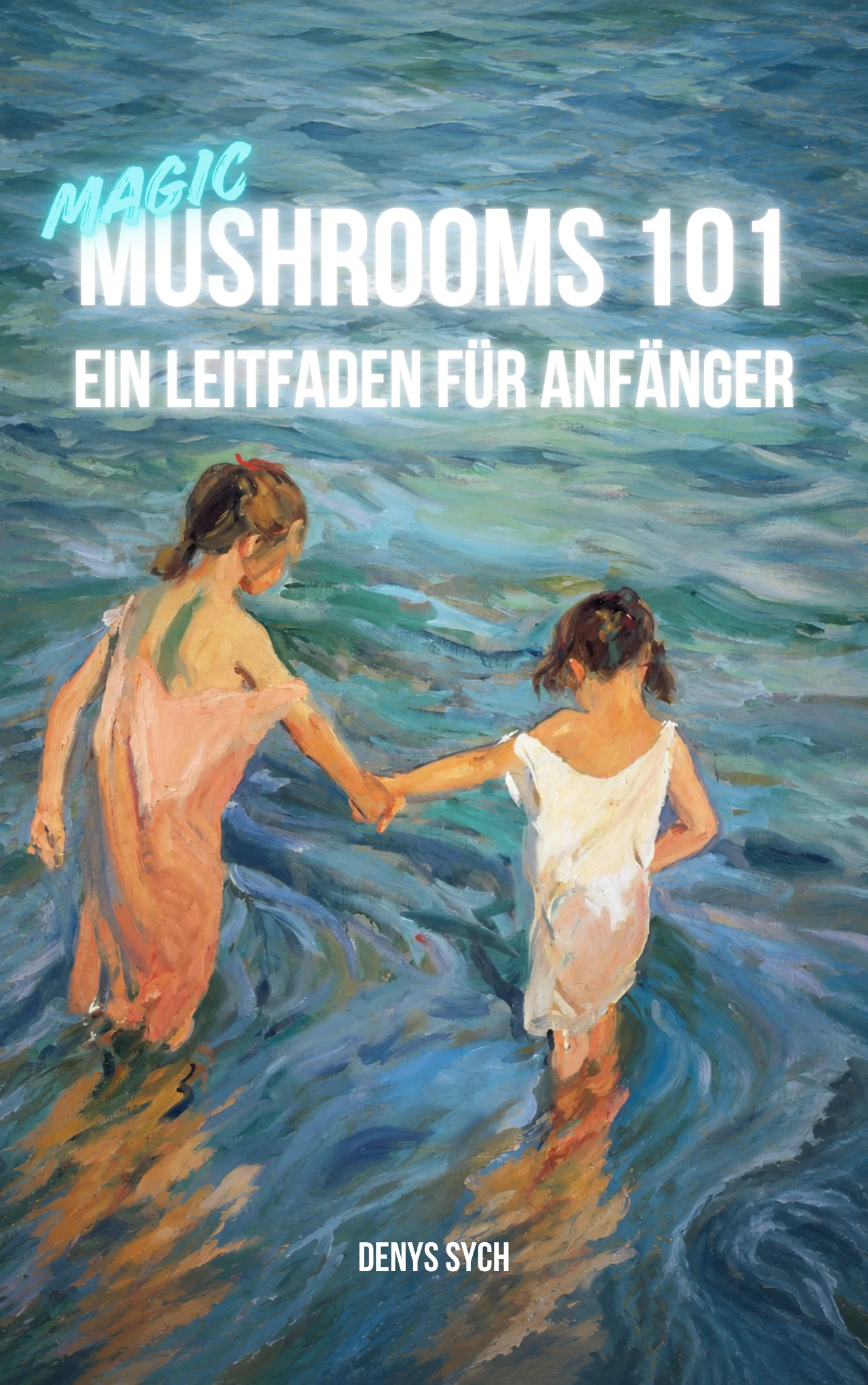 Cover des Buches Magic Mushrooms 101